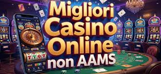 I migliori casinò non AAMS guadagnare senza confini