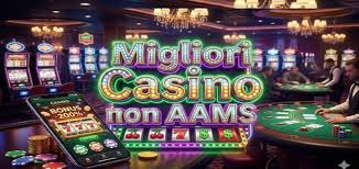 I Top Casinò Non AAMS Guida agli Operator Alternativi